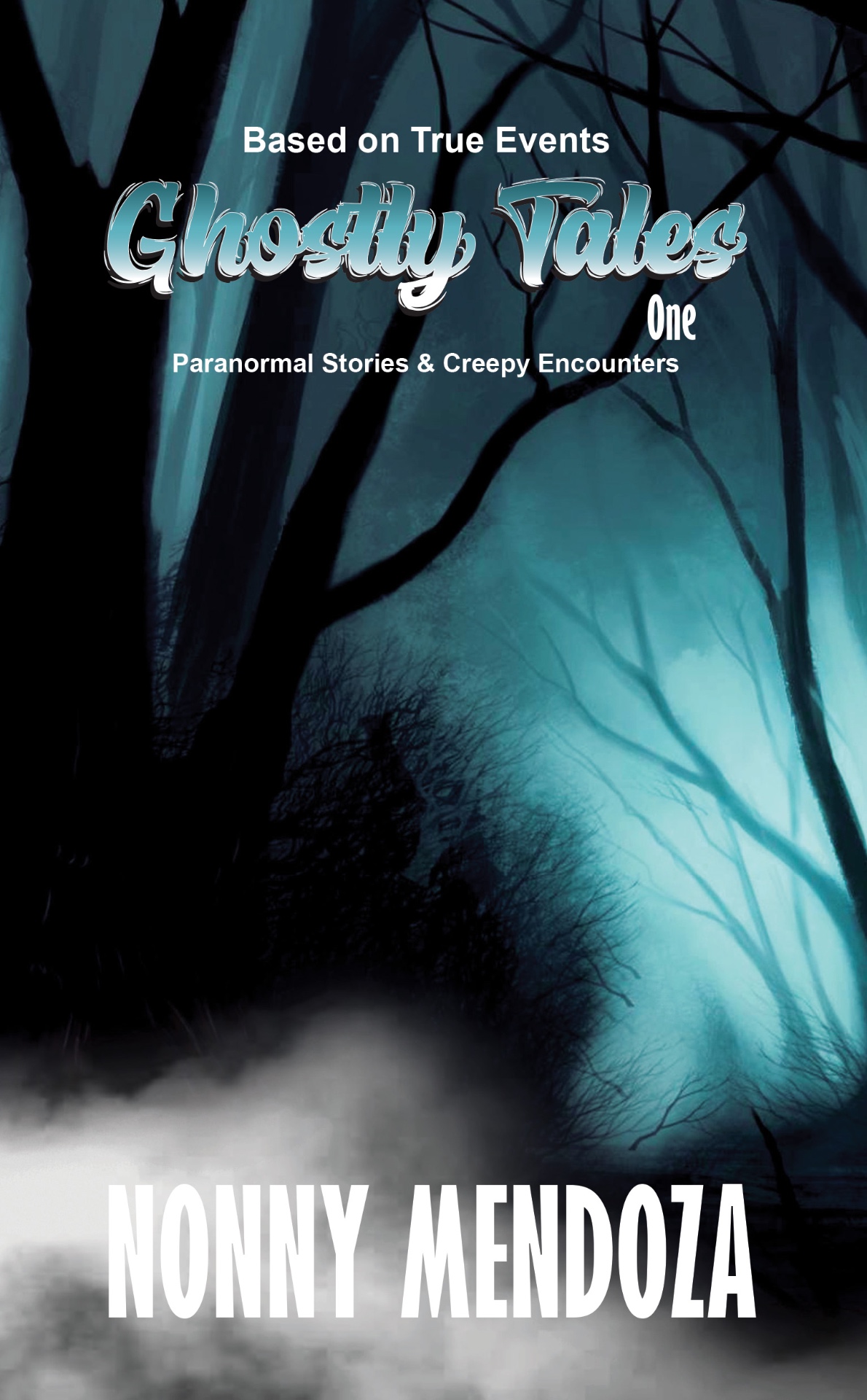 Ghostly Tales One — Paranormal Stories & Creepy Encounters
